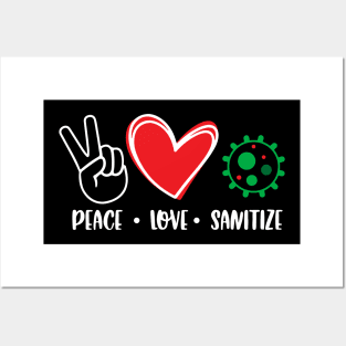 Peace Love Sanitize, Wash Your Hands,Social Distance, Virus shirt ,Parody, Novelty Tshirt,Funny shirt Posters and Art